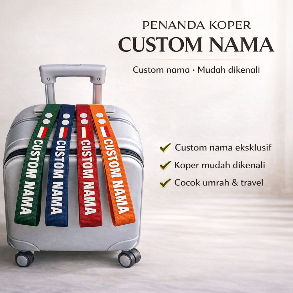 PENANDA KOPER CUSTOM NAMA Cocok Umrah & Travel