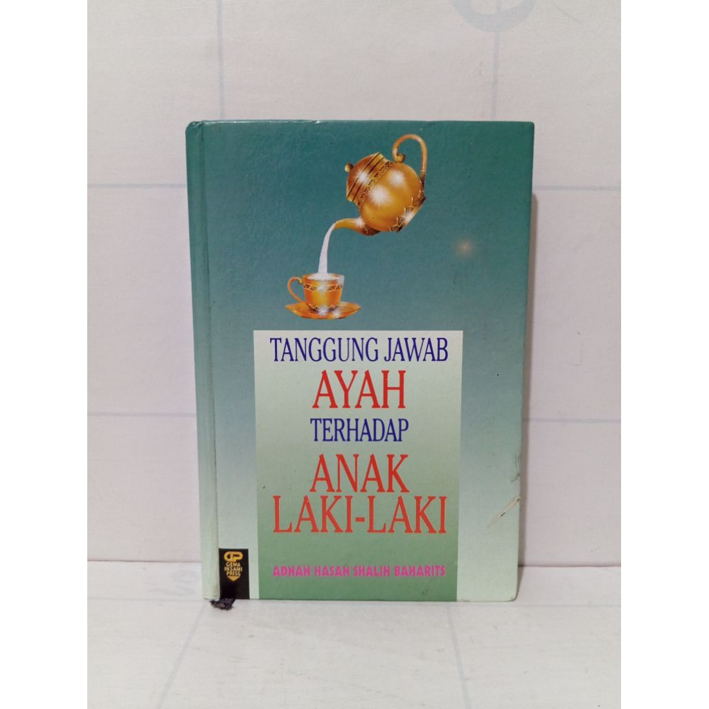 Buku Tanggung Jawab Ayah Terhadap Anak Laki-Laki By Adnan Hasan Shalih Baharits