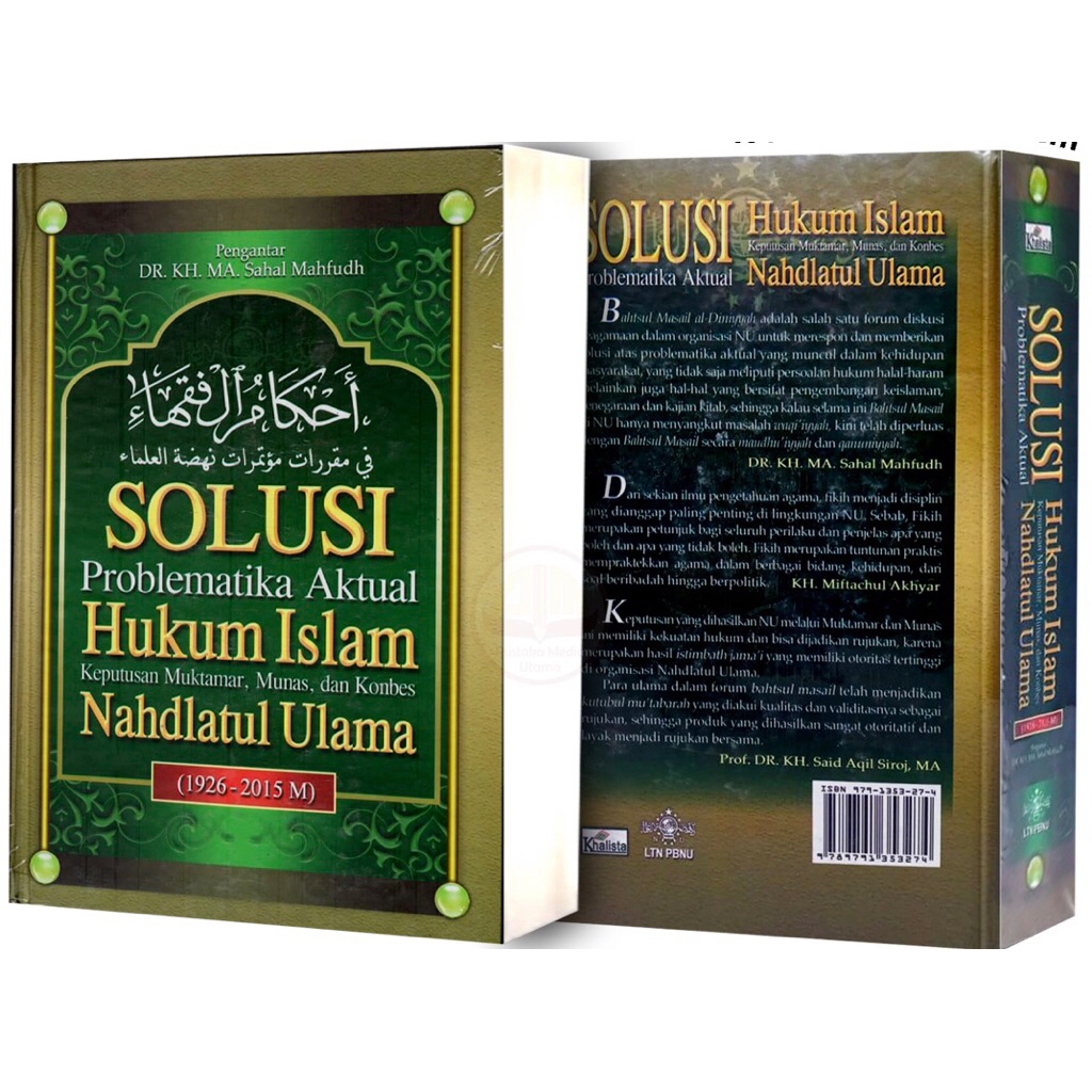 BUKU AHKAMUL FUQAHA - SOLUSI PROBLEMATIKA AKTUAL HUKUM ISLAM