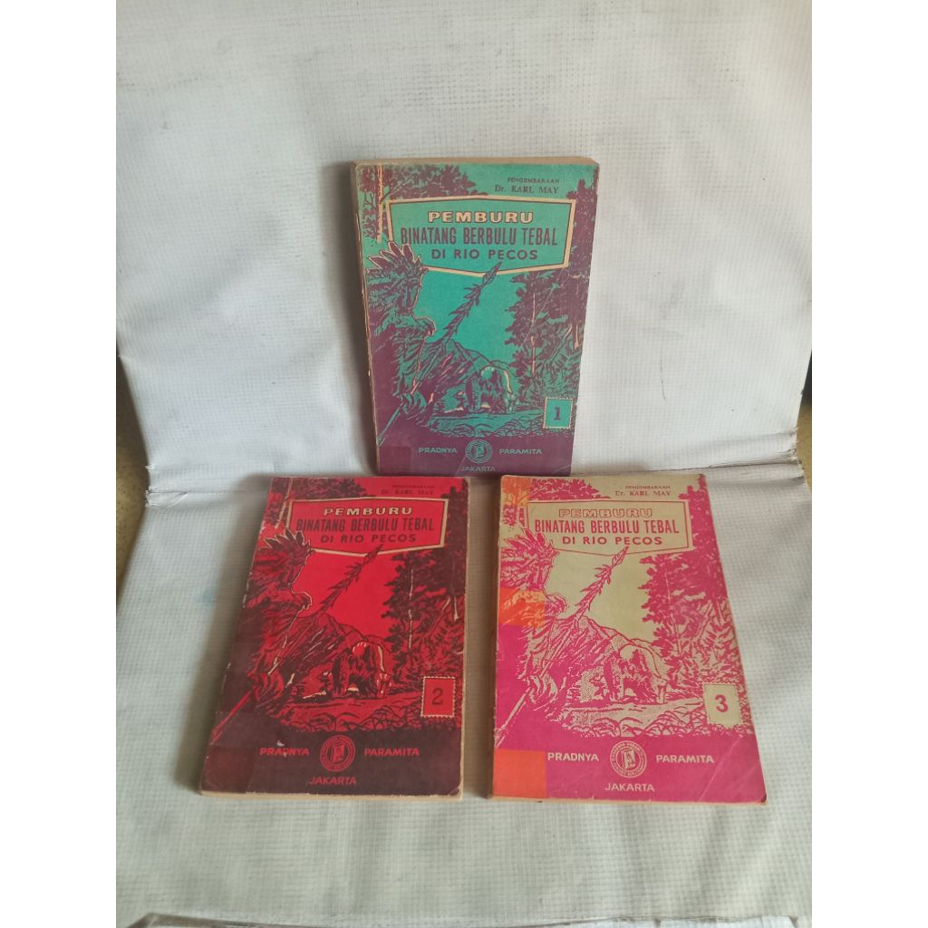 NOVEL - DR. KARL MAY PEMBURU BINATANG BERBULU TEBAL DI RIO PECOS Jilid.1.2.3