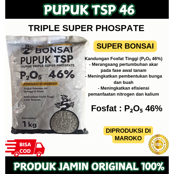 Pupuk TSP 46 SUPER BONSAI Triple Super Posfat 1 kg  Mempercepat Akar Bunga dan Buah