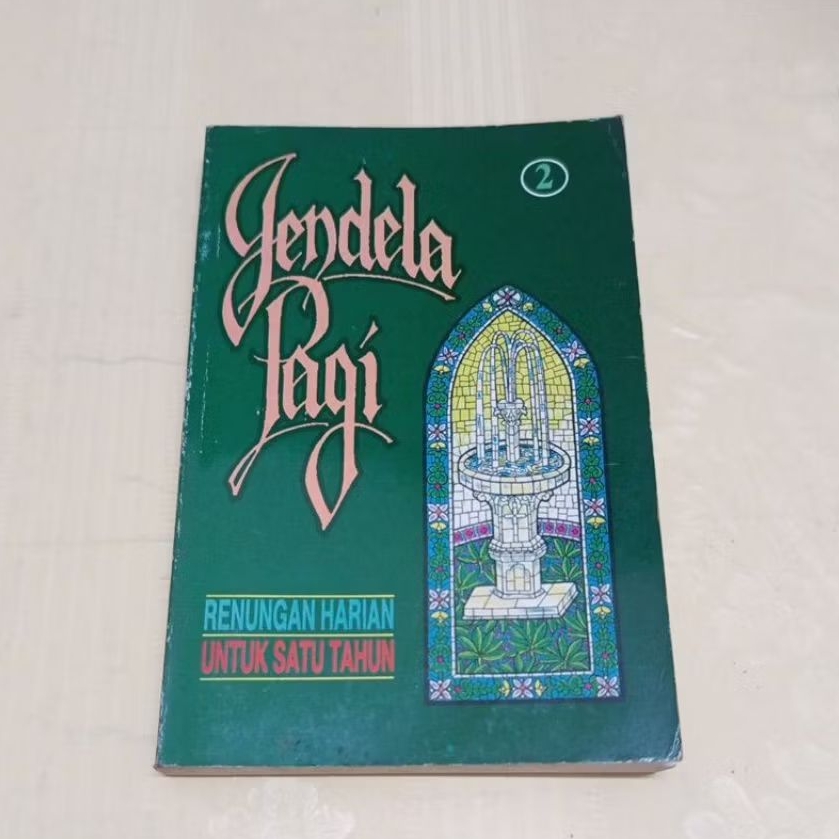 BUKU JENDELA PAGI Renungan Harian Untuk Satu Tahun