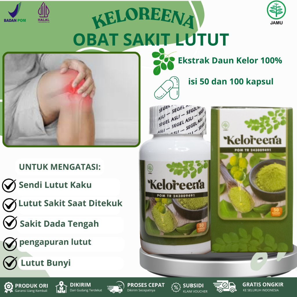 Keloreena Untuk Sakit Lutut, Pelumas Sendi Lutut, Nyeri Sendi Dan Lutut, Lutut Kaku Sakit Saat Di Te
