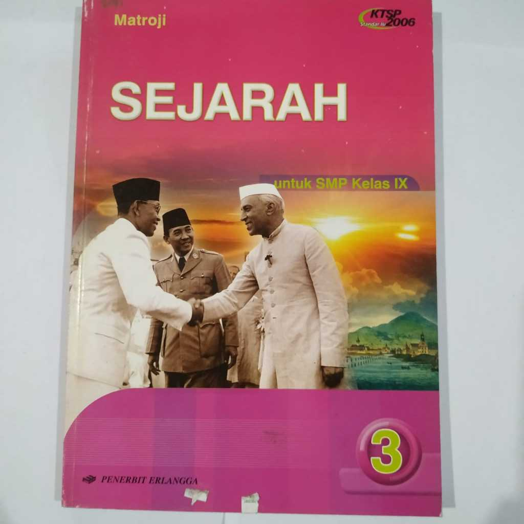 Buku Obral SEJARAH 3 untuk SMP kelas IX KTSP 2006 - Matroji - Erlangga