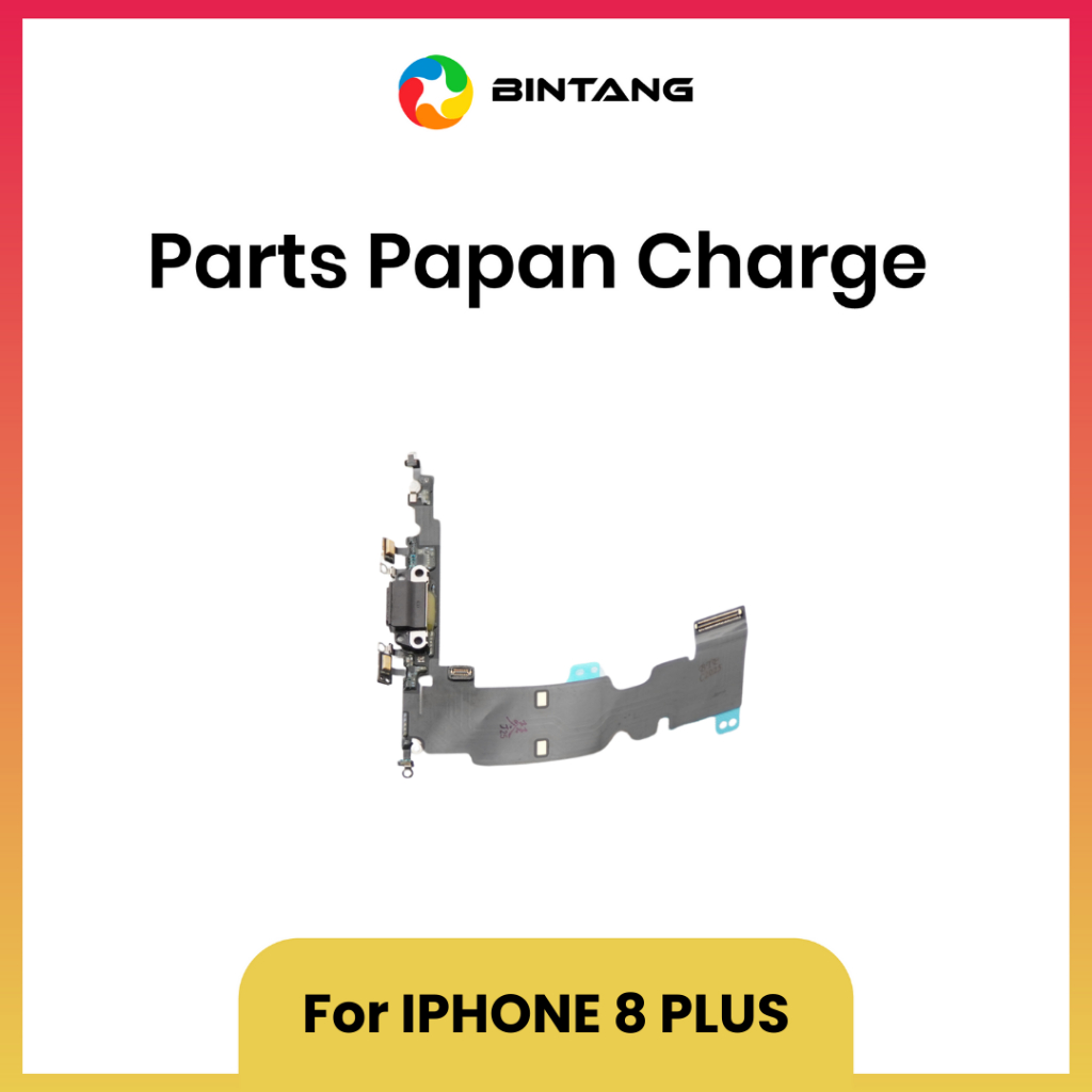 BINTANG BOARD KONEKTOR CHARGER / PARTS PAPAN CHAS IPHONE 8 PLUS