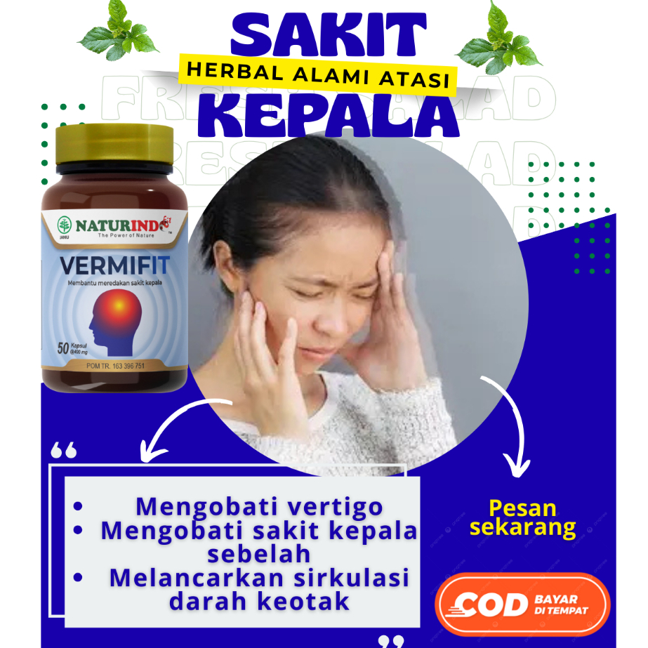 Obat Sakit Kepala Menahun Obat Vertigo Migren Obat Herbal Sakit Kepala Vertigo Vermifit Ampuh Asli