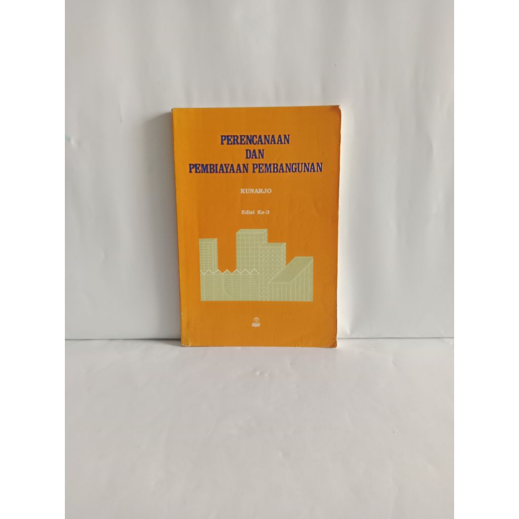 BUKU ORIGINAL PERENCANAAN DAN PEMBIAYAAN PEMBANGUNAN OLEH KUNARJO