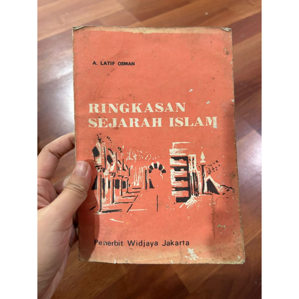 buku RINGKASAN SEJARAH ISLAM - A LATIF OSMAN