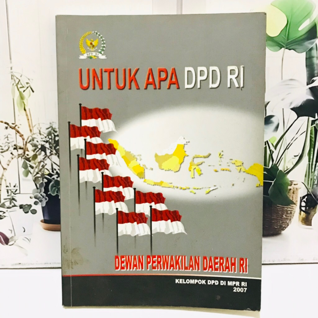 UNTUK APA DPD RI