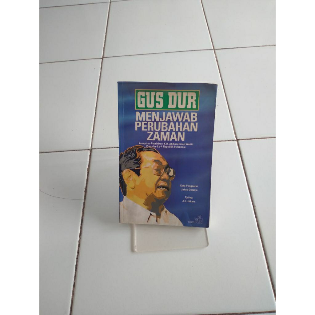 gus dur menjawab perubahan zaman