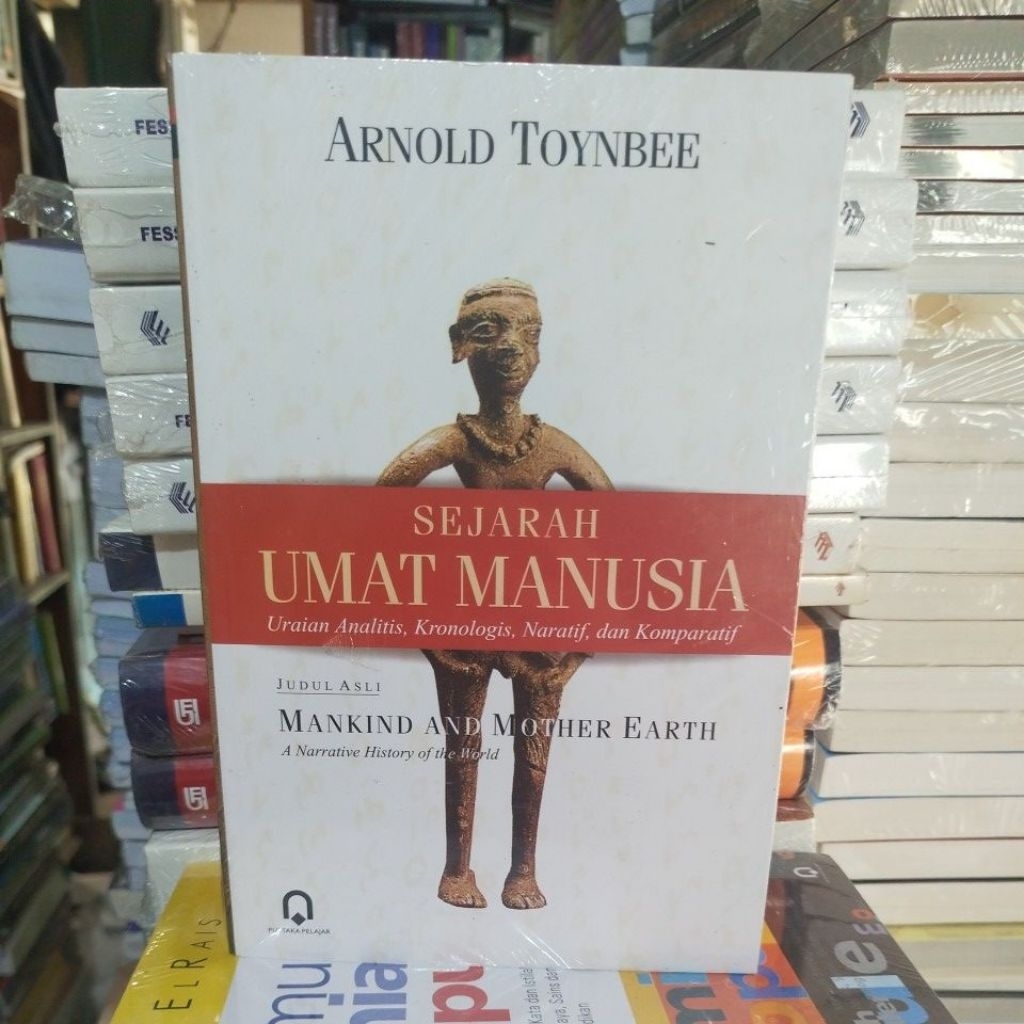 Buku Sejarah Umat Manusia Arnold Toynbee