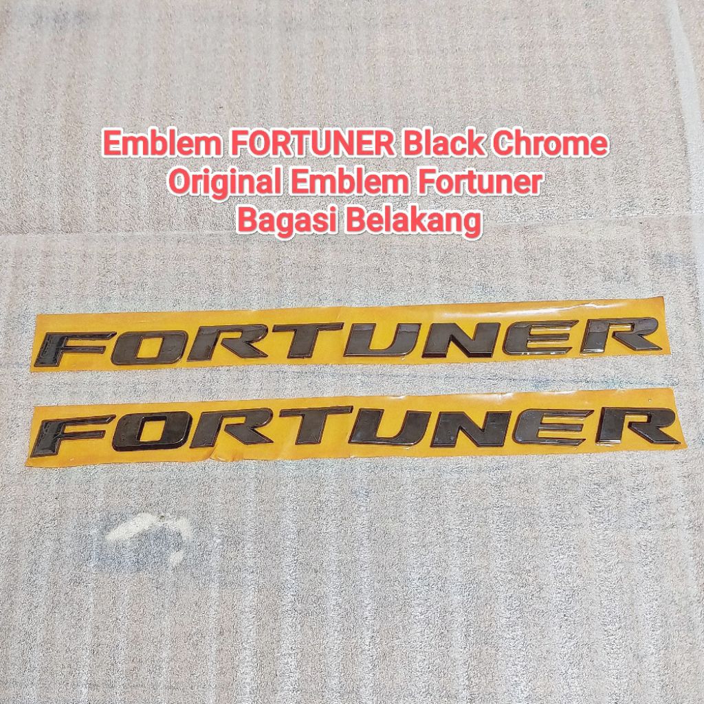 Emblem Fortuner Bagasi Belakang Emblem FORTUNER Black Chrome Original