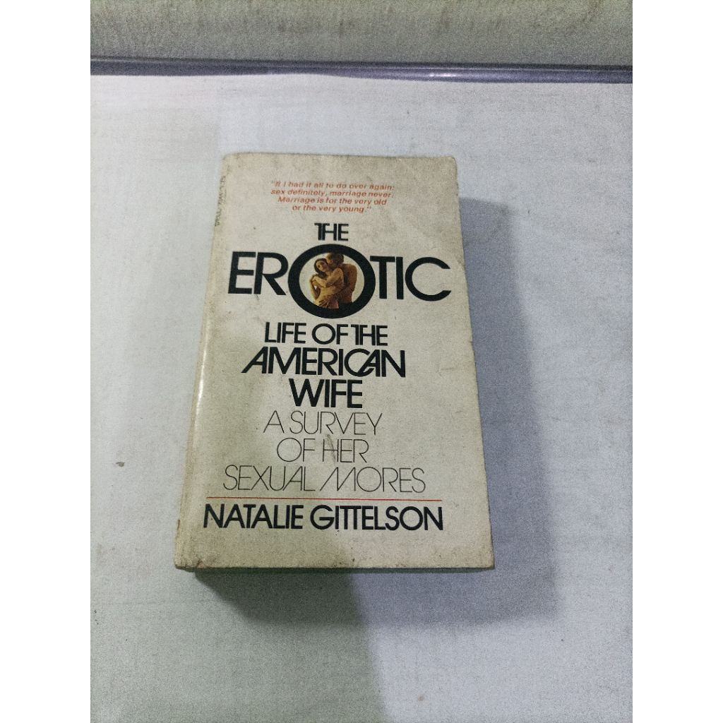 buku import the erotic Life of the American wife (A Survey of her sexual. mores) Natalie Gittelson