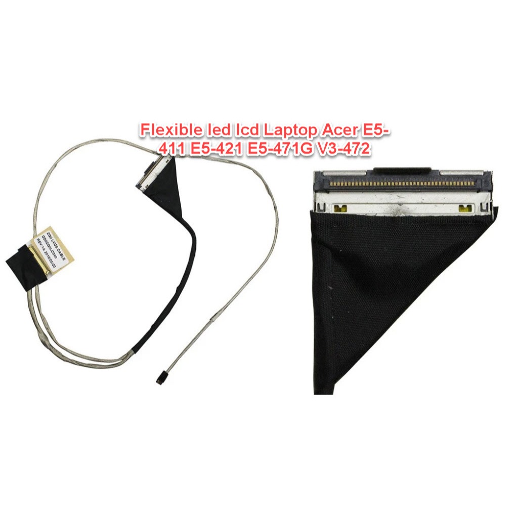 Kabel Flexible lcd Acer E5-471 E5 411 471 E5-471G 411G E5-421 E5 411 E5-411G E5 471 421 E5-411