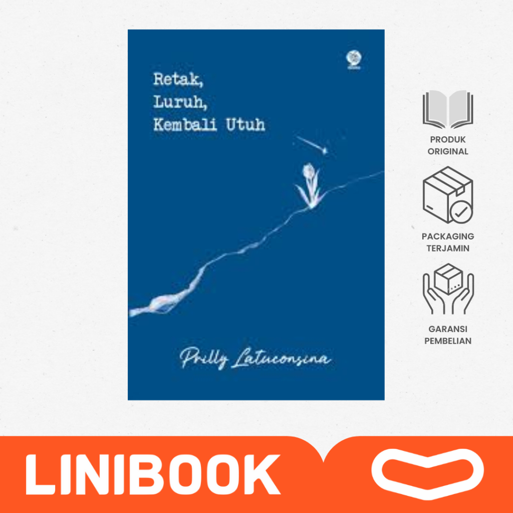 Buku Retak, Luruh, Kembali Utuh By  Prilly Latuconsina - Kumpulan Puisi - Mizan