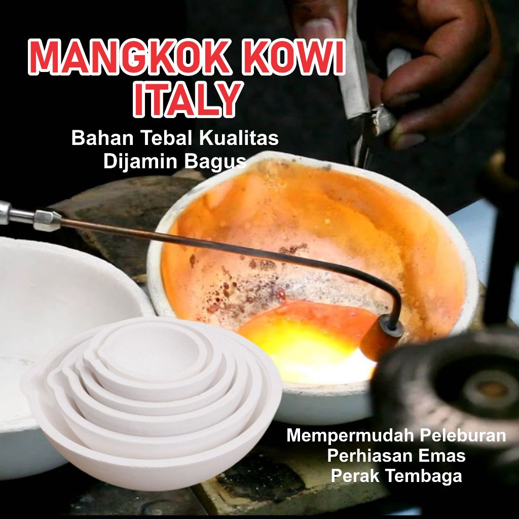 MANGKOK KOWI ITALY ALAT PELEBURAN PERHIASAN EMAS PERAK