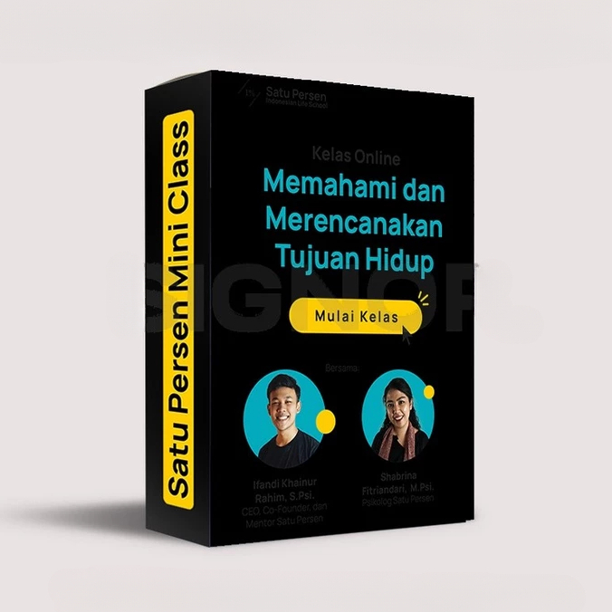 Kelas Satu Persen - Memahami Dan Merencanakan Tujuan Hidup