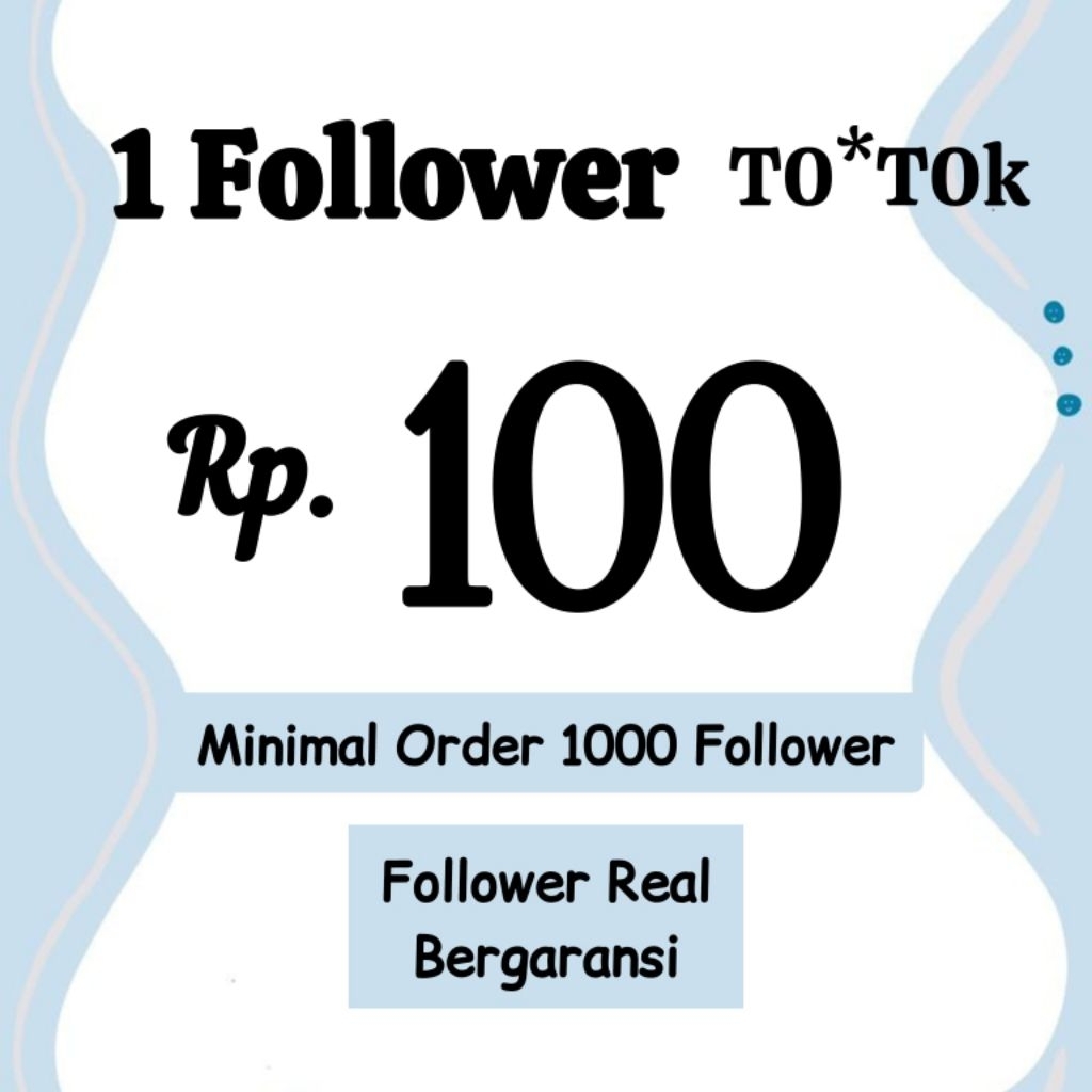 Follower Tiktok Real Bergaransi Permanen