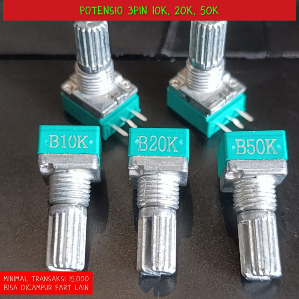 POTENSIO 3PIN 10K, 20K, 50K