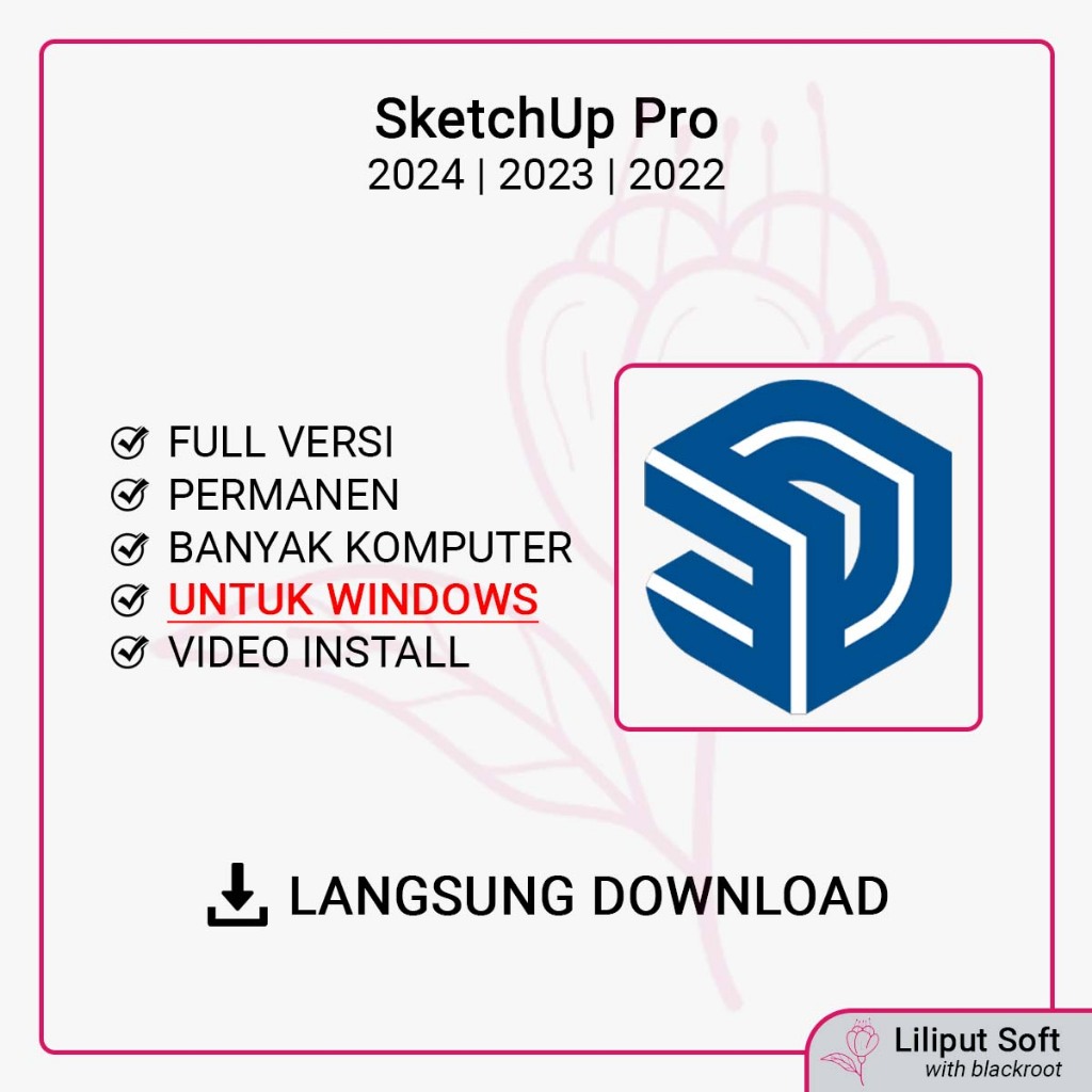 SketchUp Pro 2024 2023 2022 Full Versi