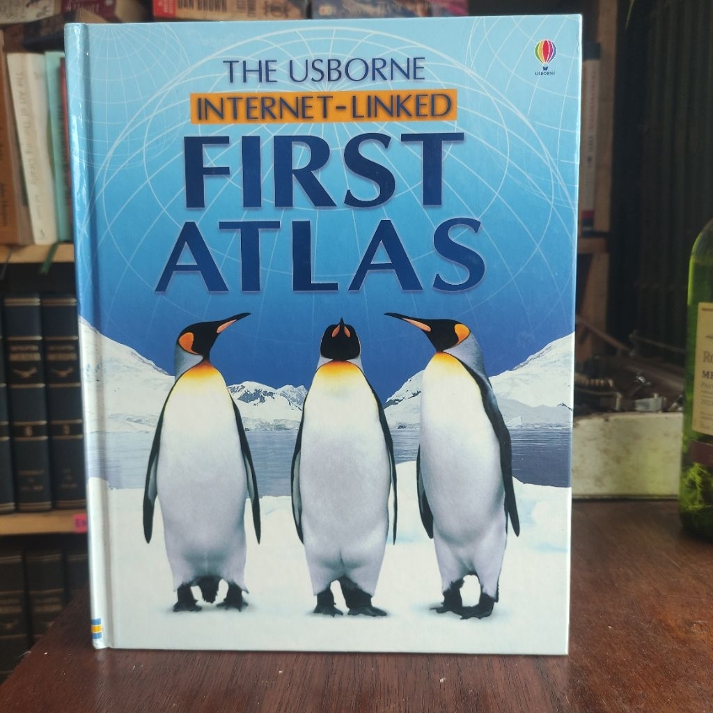 The Usborne Internet -Linked First Atlas