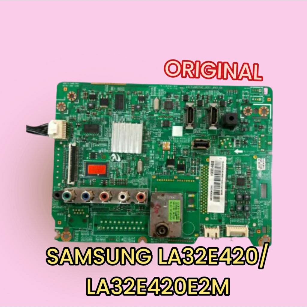 MAINBOARD TV SAMSUNG TYPE:LA32E420/LA32E420E2M