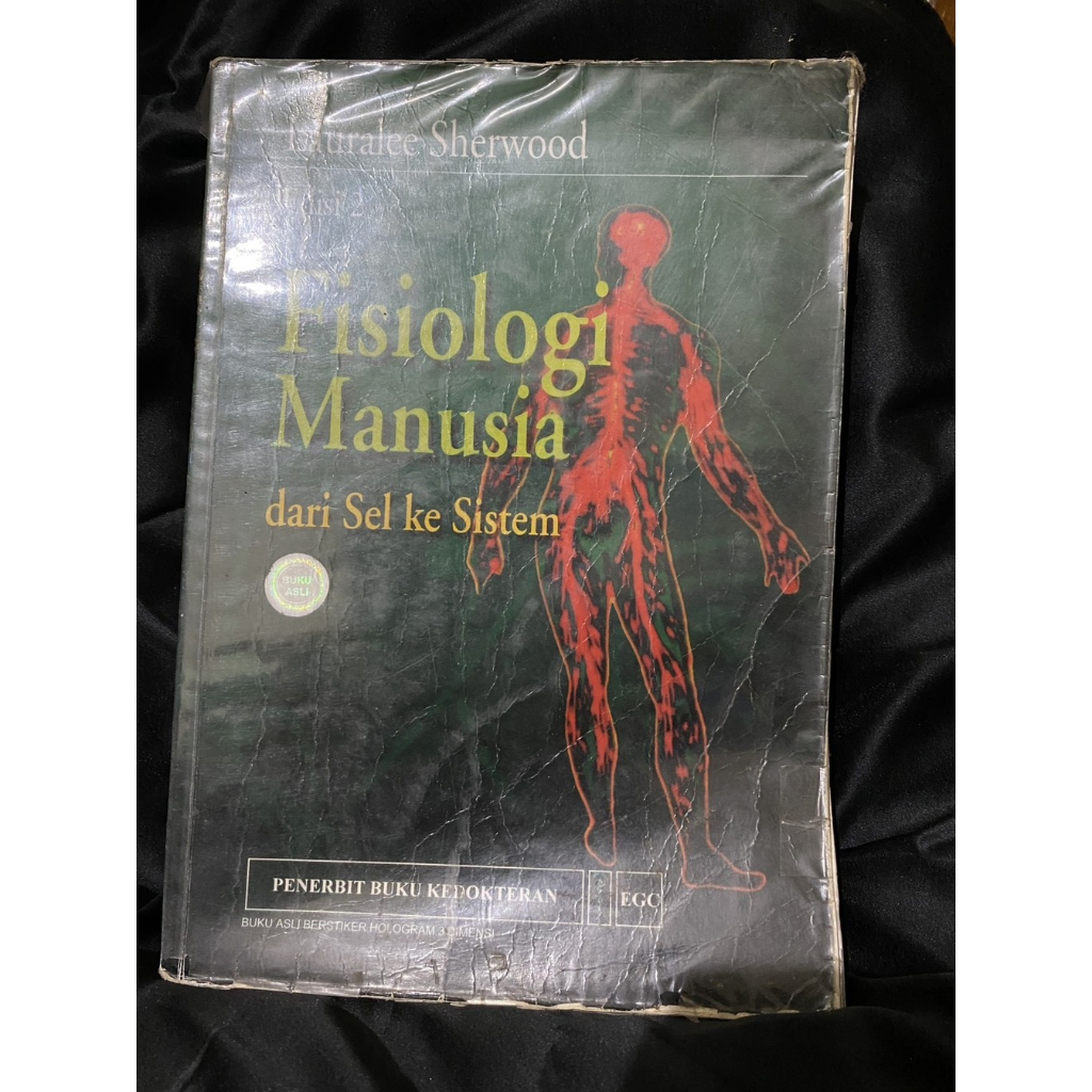 Buku Fisiologi Manusia dari Sel ke Sistem – Lauralee Sherwood | EGC | Kedokteran