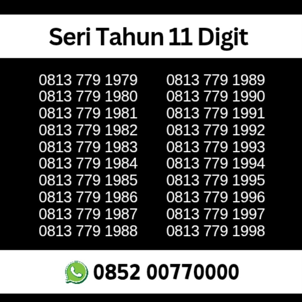 Nomor Cantik Simpati 11 Digit Tahun 1970 1971 1972 1973 1974 1975 1976 1977 1978 1979 1980 1981 1982