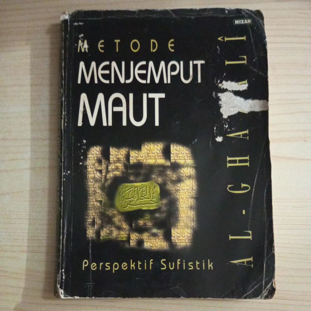 BUKU METODE MENJEMPUT MAUT PERSPEKTIF SUFISTIK OLEH AL GHAZALI