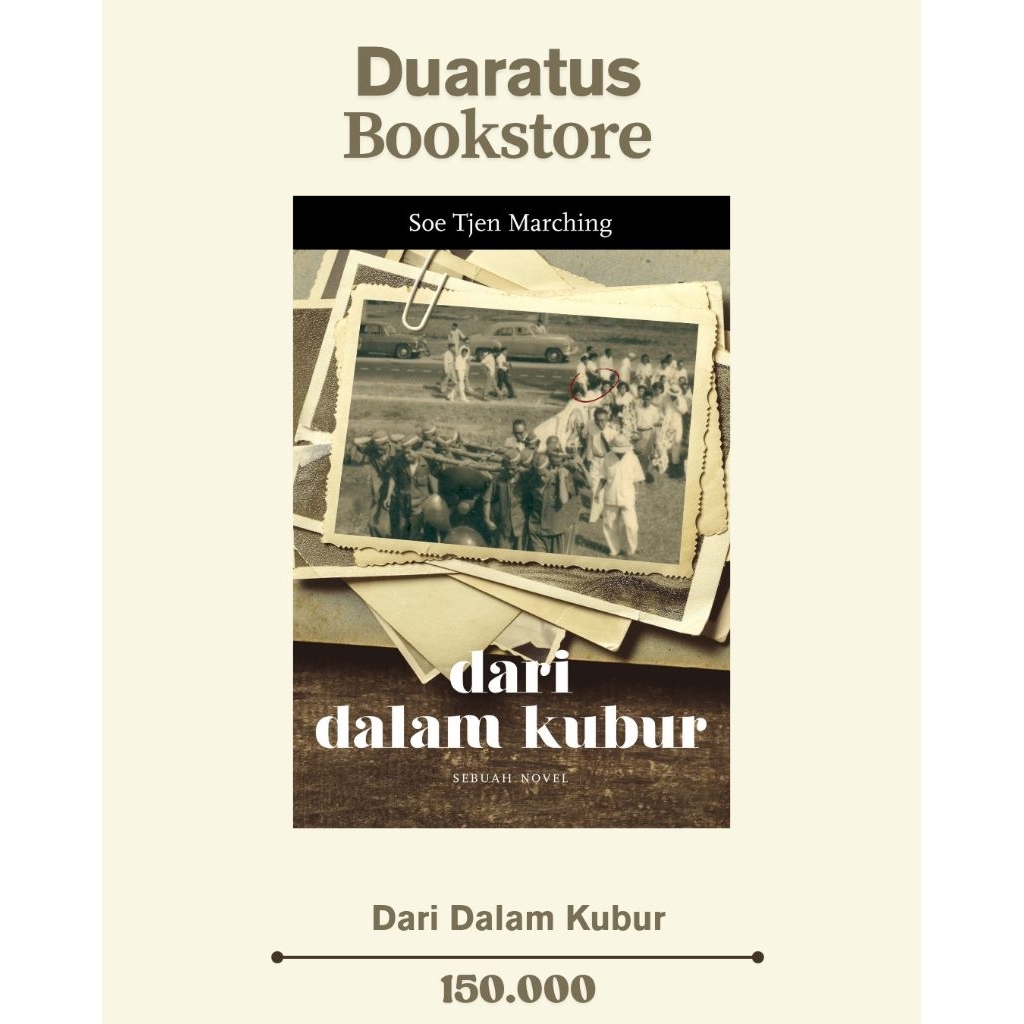 Dari Dalam Kubur – Soe Tjen Marching