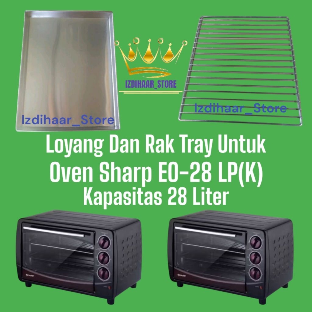 Loyang tray rak untuk oven SHARP EO-28LP kapasitas 28 liter / loyang oven listrik / loyang oven shar