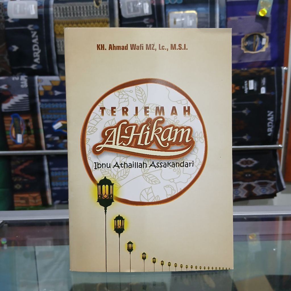 Kitab Terjemh Hikam - Terjemah Hikam Ibnu Athaillah Assakandari - Terjemah Hikam Awr