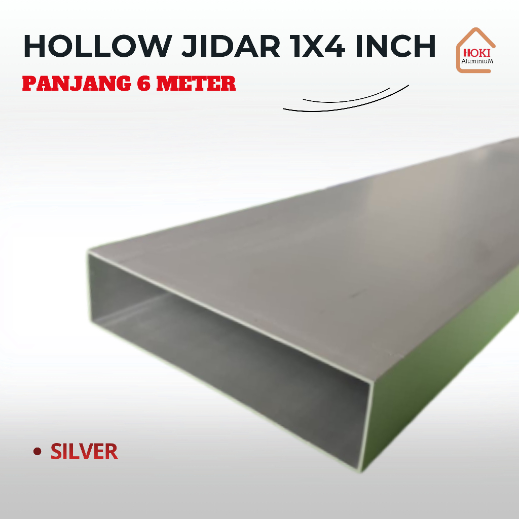 HOLLOW JIDAR ALUMINIUM 1X4 INCH (GRATIS ONGKOS POTONG)