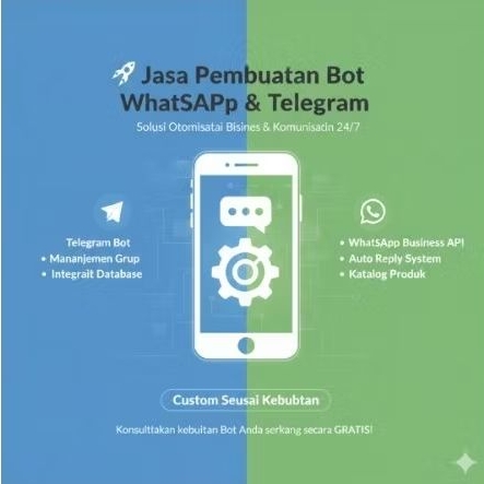 Jasa Pembuatan Bot WhatsApp & Telegram | Auto Reply | Custom Sesuai Kebutuhan