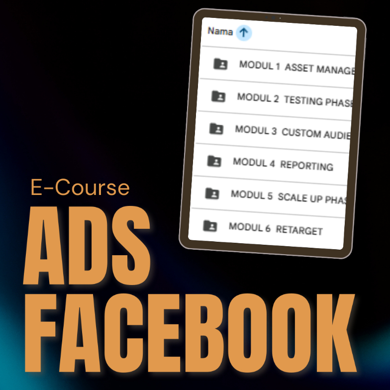 E-COURSE FACEBOOK ADS — TARGET TEPAT, JUALAN NAIK