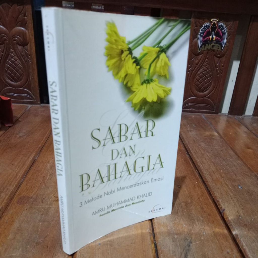 SABAR DAN BAHAGIA - AMRU MUHAMMAD KHALID