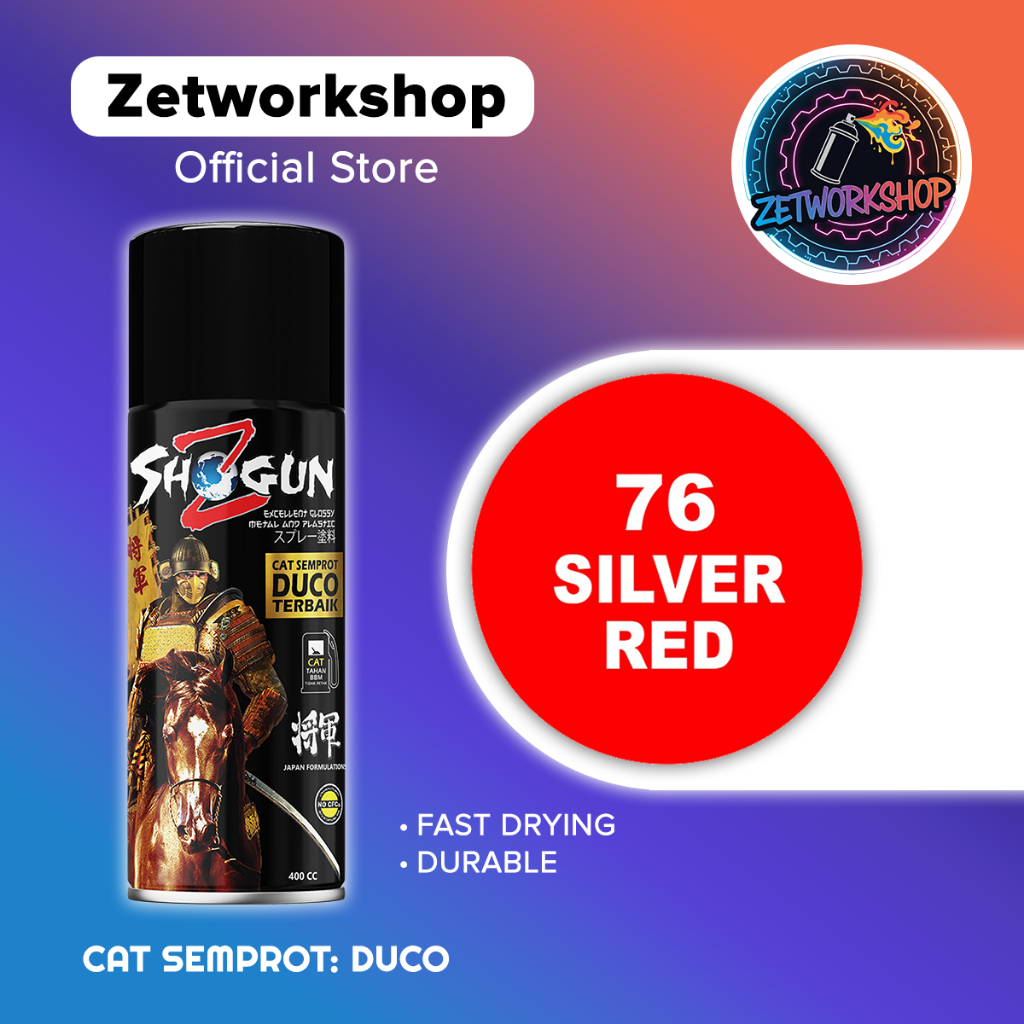 Cat Semprot Pilok Pilox Pylox Shogun Z Silver Red Merah 76