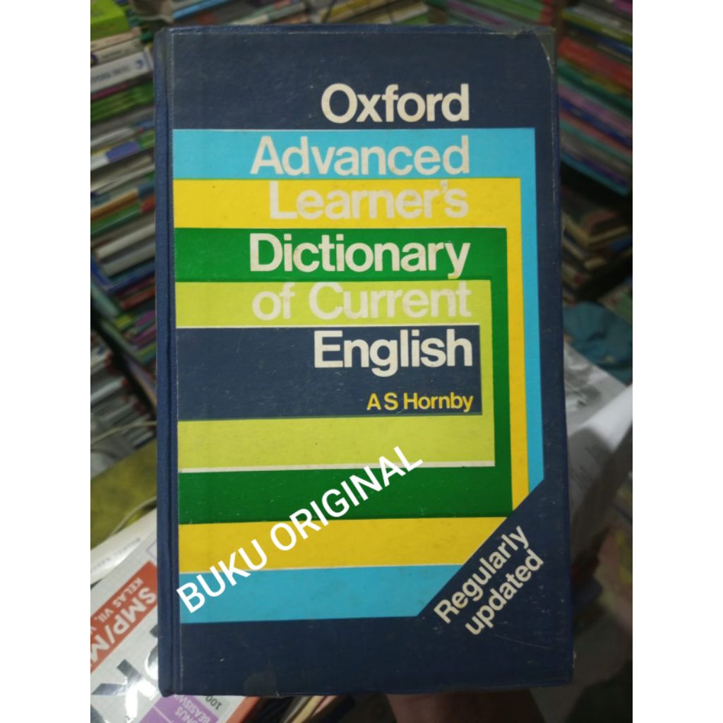 Buku original - Oxford Advanced Leaners Dictionary of Current English ( Regularly /;revised updated 