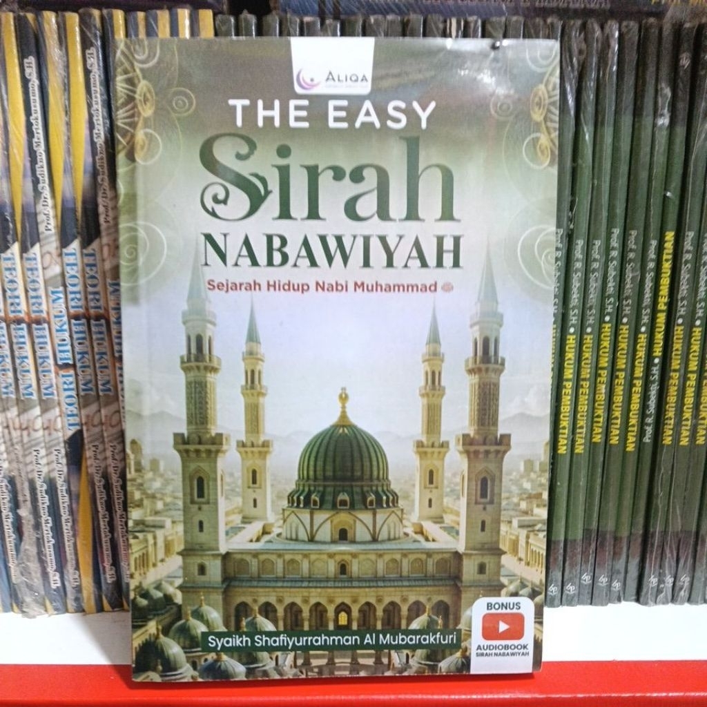 The Easy Sirah Nabawiyah Sejarah hidup nabi Muhammad Saw
