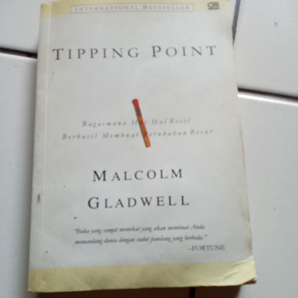 TIPPING POINT - MALCOLM GLADWELL