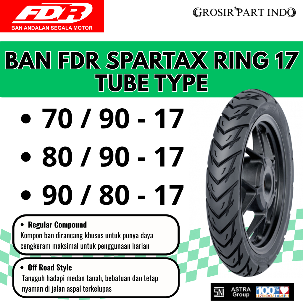 Ban FDR Spartax Ring 17 Tube Type 70/90-17 80/90-17 90/80-17 Asli Original