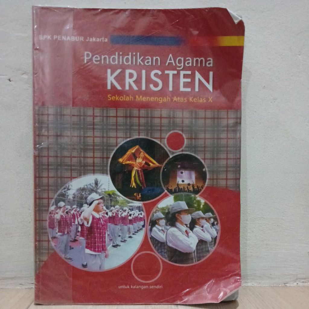 BUKU AGAMA ORIGINAL PENERBIT BPK PENABUR JAKARTA KELAS X/10/SEPULUH (BEKAS)
