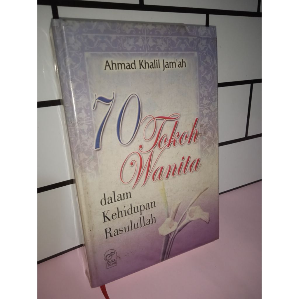 Buku 70 Tokoh wanita dalam kehidupan Rasulullah