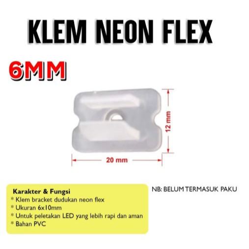 Klem Dudukan Lampu Neonflex 6mm Neon Flexible LED 12V 220V Braket LED Neon Flex Lampu Selang SMD