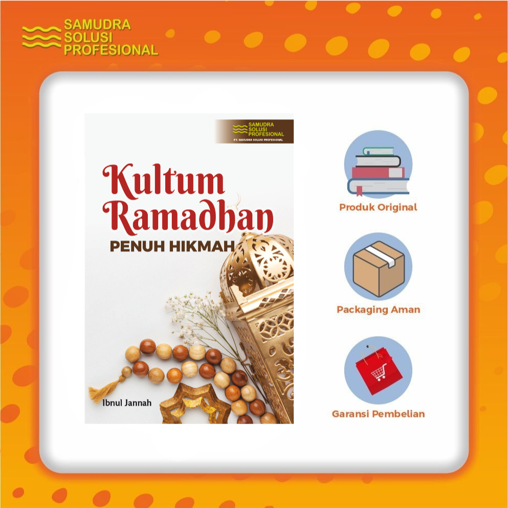 Kultum Ramadhan Penuh Hikmah