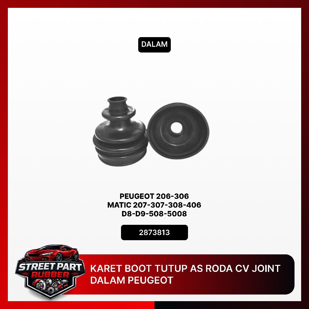 KARET BOOT TUTUP AS RODA CV JOINT DALAM PEUGEOT