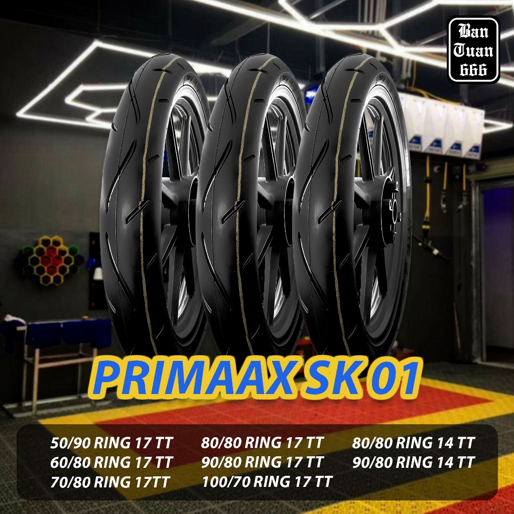 Ban Motor Primaax SK-01 CARNAGE Ring 14 & 17 TUBETYPE Ori & Baru 100% ban depan dan belakang untuk V