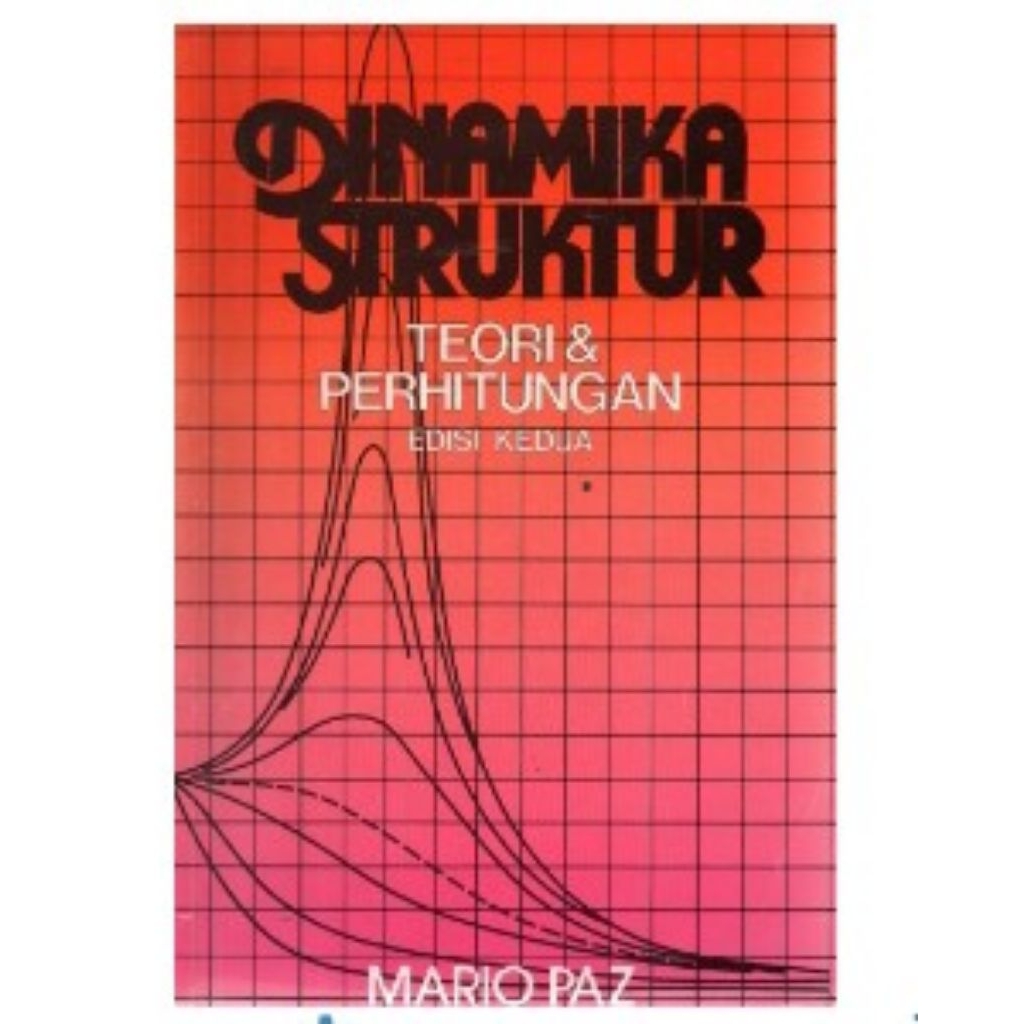 DINAMIKA STRUKTUR EDISI KEDUA