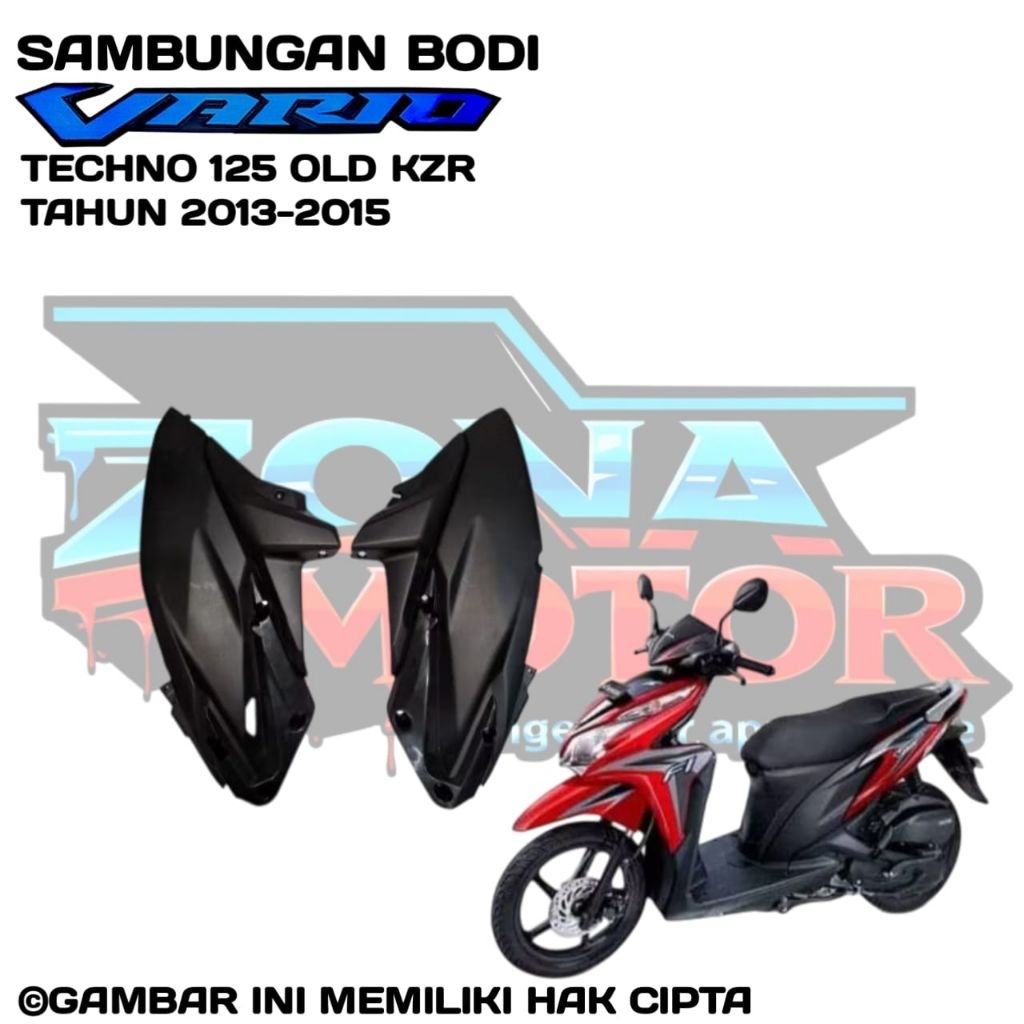 Sambungan body Honda Vario 125 Old Bohlam KZR Tahun 2013 2014 2015 bodi motor