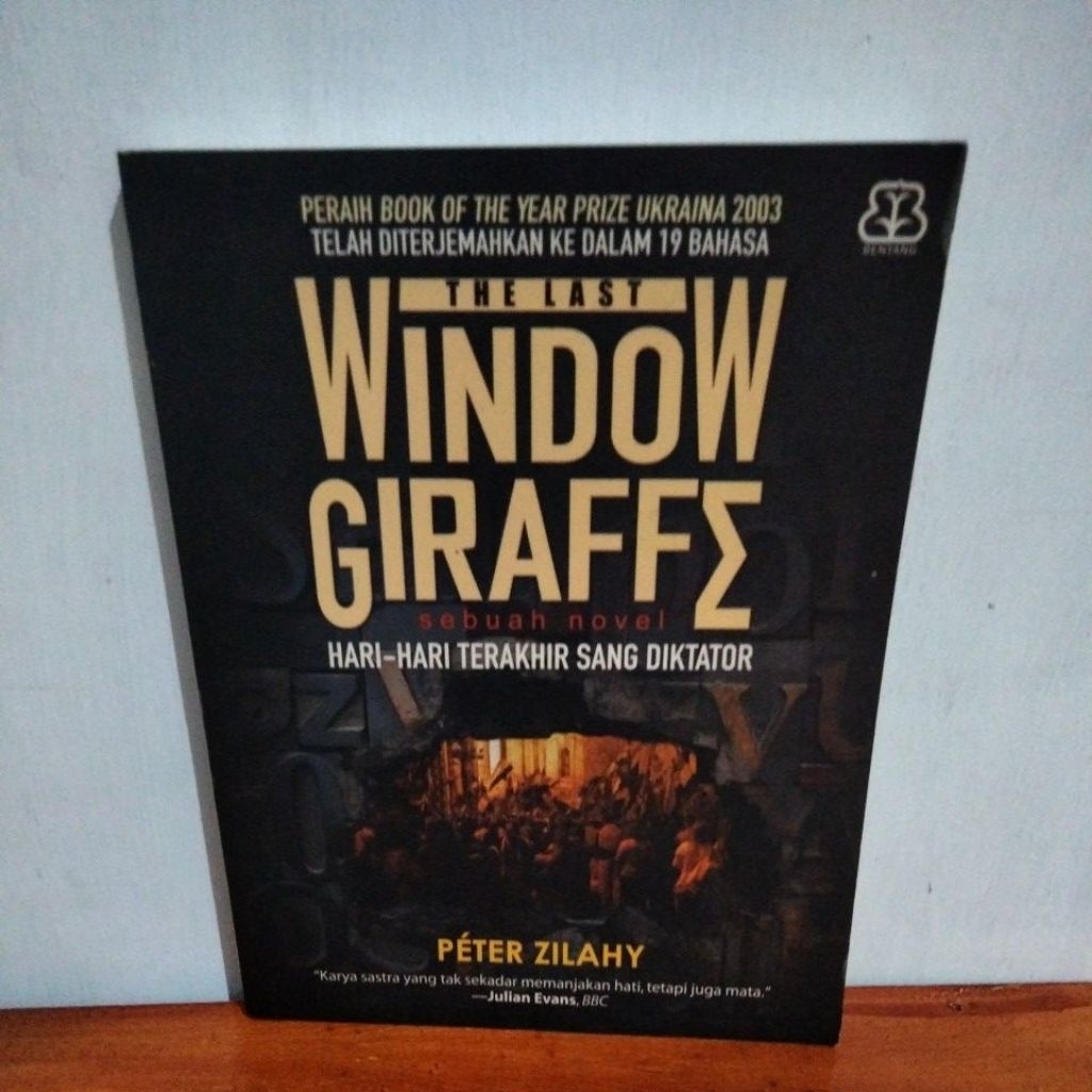 Novel The Last Window Giraffe Peter Zilahy